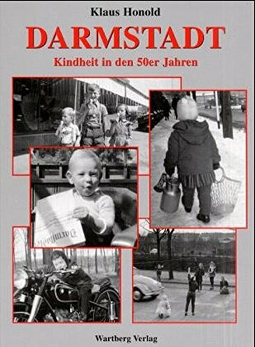 Darmstadt - Kindheit in den 50er Jahren