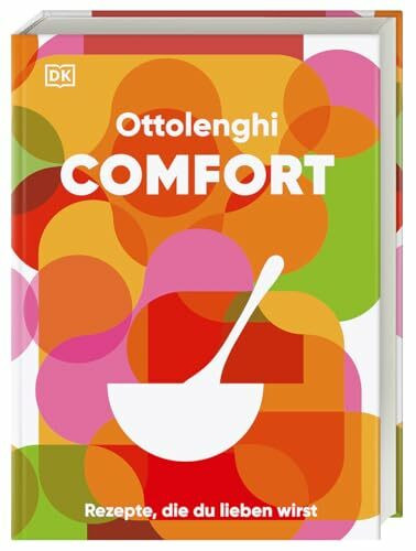 Ottolenghi Comfort: Rezepte, die du lieben wirst