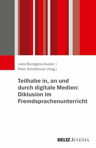Diklusion im Fremdsprachenunterricht: Perspektiven auf Teilhabe und digitale Medien. Mit Online-Material