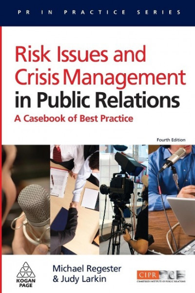 Risk Issues and Crisis Management in Public Relations