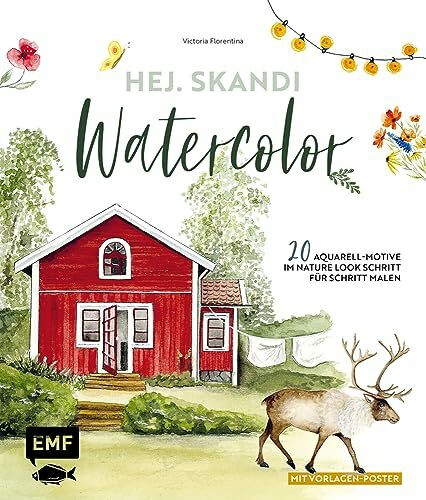 Hej. Skandi Watercolor: 20 Aquarell-Motive im Nature Look Schritt für Schritt malen – Mit Vorlagen-Poster
