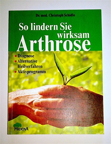 So lindern Sie wirksam Arthrose