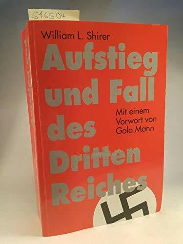 Aufstieg und Fall des Dritten Reichs