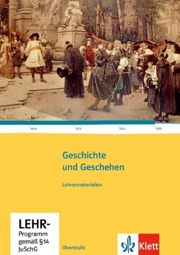 Geschichte und Geschehen - Oberstufe / Lehrermaterial auf CD-ROM