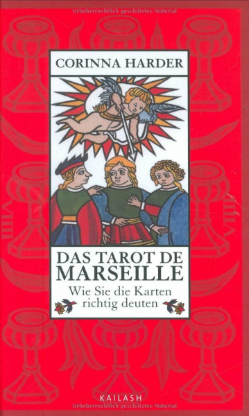 Das Tarot de Marseille: Wie Sie die Karten richtig deuten