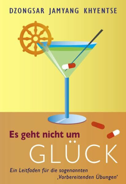 Es geht nicht um Glück: Ein Leitfaden für die sogenannten ,Vorbereitenden Übungen‘