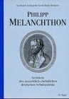 Philipp Melanchthon: Architekt des neuzeitlich-christlichen deutschen Schulsystems (Geschichte und Reflexion)