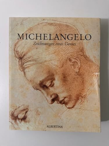 Michelangelo: Zeichnungen eines Genies