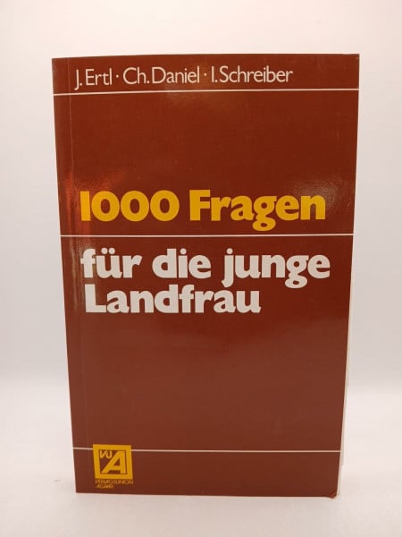1000 Fragen für die junge Landfrau