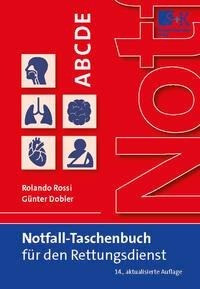 Notfall-Taschenbuch für den Rettungsdienst