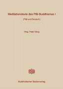 Meditationstexte des Pali-Buddhismus, Teil 1