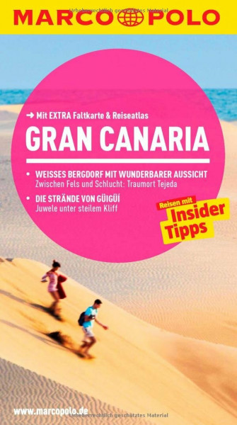 MARCO POLO Reiseführer Gran Canaria: Reisen mit Insider-Tipps. Mit EXTRA Faltkarte & Reiseatlas