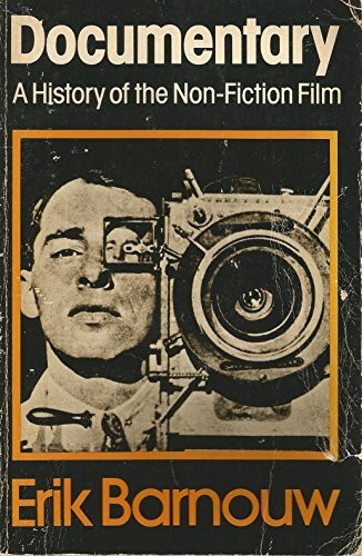 Documentary: History of the Non-fiction Film (Galaxy Books)