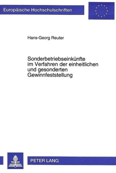 Sonderbetriebseinkünfte im Verfahren der einheitlichen und gesonderten Gewinnfeststellung