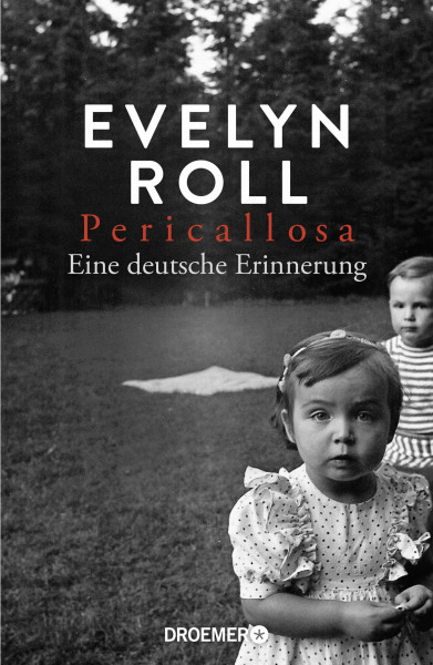 Pericallosa: Eine deutsche Erinnerung | Die grandios erzählte Familien-Geschichte der SZ-Journalistin
