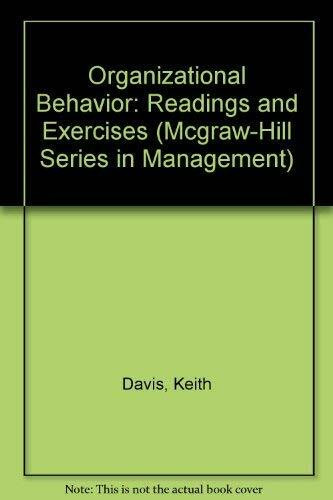Organizational Behavior: Readings and Exercises (McGraw-Hill Series in Management)