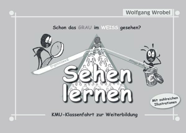 Sehen lernen: KMU-Klassenfahrt zur Weiterbildung