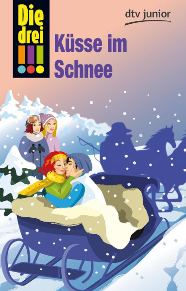 Die drei !!! 33: Küsse im Schnee (drei Ausrufezeichen)