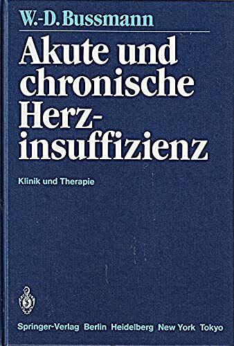 Akute und chronische Herzinsuffizienz: Klinik und Therapie