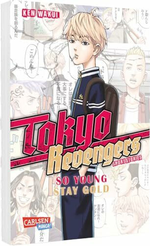 Tokyo Revengers Short Stories: So Young & Stay Gold | Kurzgeschichten-Doppelband aus der Welt von TOKYO REVENGERS – in Vollfarbe gezeichnet! (Tokyo Revengers: Doppelband-Edition)