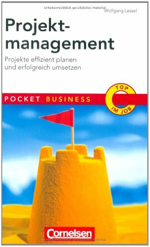 Cornelsen Verlag Scriptor Pocket Business, Projektmanagement, Projekte Effizient Planen Und Erfolgreich Umsetzen