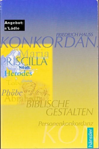 Biblische Gestalten. Personenkonkordanz