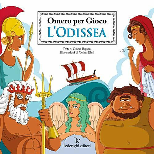 L'Odissea. Omero per gioco (Le novelle della cipolla)