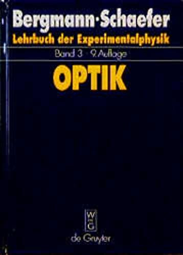 Lehrbuch der Experimentalphysik 3. Optik