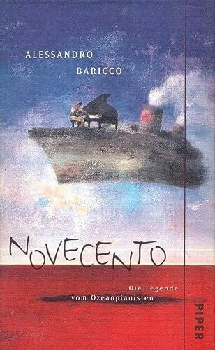 Novecento: Die Legende vom Ozeanpianisten
