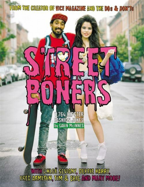 Street Boners: 1,764 Hipster Fashion Jokes