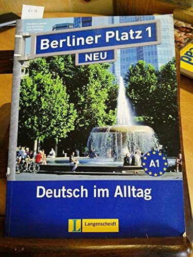 Berliner Platz 1 NEU - Lehr- und Arbeitsbuch 1 mit 2 Audio-CDs: Deutsch im Alltag: Lehr- Und Arbeitsbuch 1 MIT 2 Cds Zum Arbeitsbuchteil (Texto)