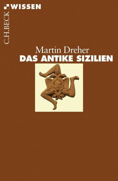 Das antike Sizilien (C.H.BECK Wissen)