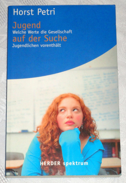 Jugend auf der Suche: Welche Werte die Gesellschaft Jugendlichen vorenthält