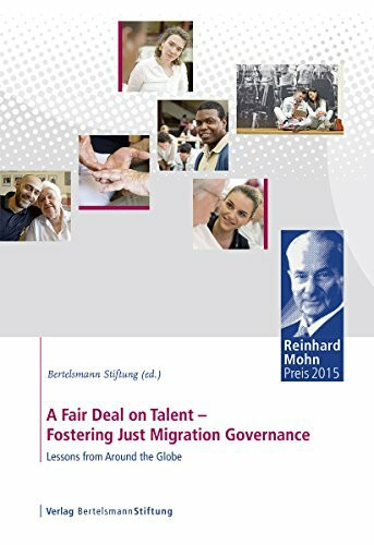 A Fair Deal on Talent – Fostering Just Migration Governance: Lessons from Around the Globe