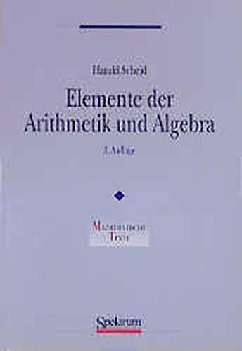 Elemente der Arithmetik und Algebra
