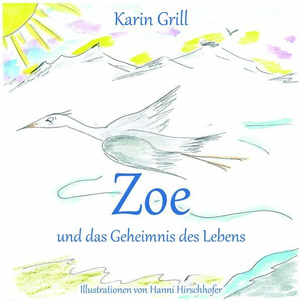 Zoe und das Geheimnis des Lebens