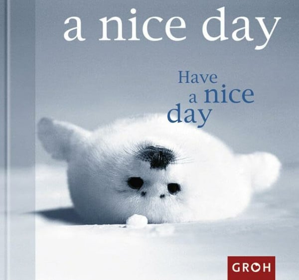Have a nice day (Happy days)