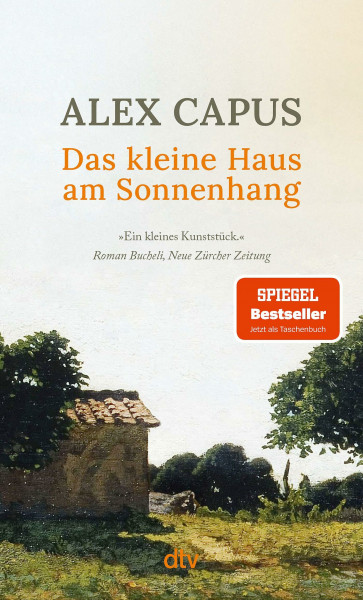 Das kleine Haus am Sonnenhang: »Ein kleines Kunststück.« Roman Bucheli, NZZ