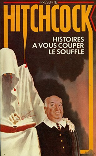 Histoires a couper le souffle (Simenon Hitchco)