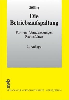 Die Betriebsaufspaltung