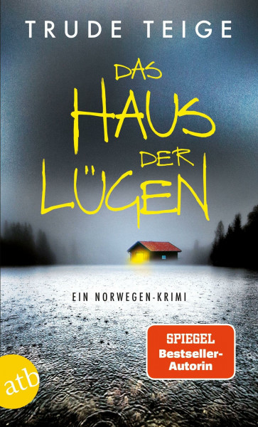Das Haus der Lügen: Ein Norwegen-Krimi (Kajsa Coren, Band 7)