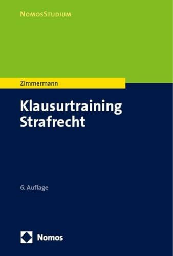 Klausurtraining Strafrecht (NomosStudium)