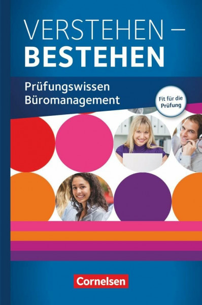 Be Partners - Büromanagement - Zu allen Ausgaben 2014 - Jahrgangsübergreifend: Verstehen - Bestehen - Prüfungswissen Büro - Buch