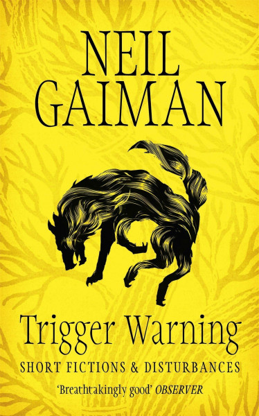 Trigger Warning: Short Fictions & Disturbances