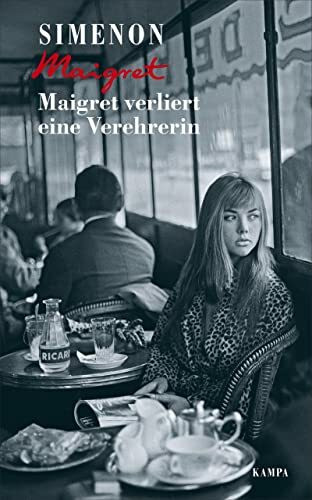 Maigret verliert eine Verehrerin (Georges Simenon: Maigret)