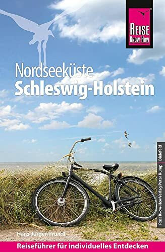 Reise Know-How Reiseführer Nordseeküste Schleswig-Holstein