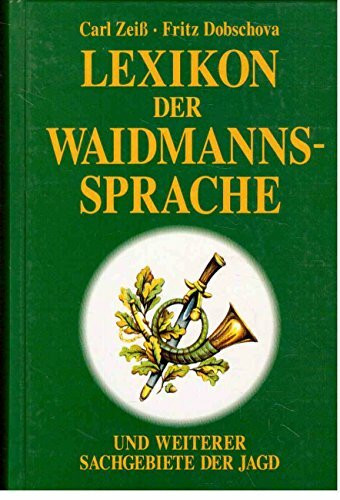 Lexikon der Waidmannssprache
