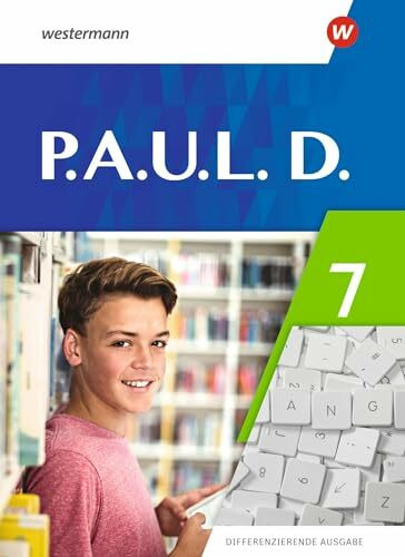 P.A.U.L.D. (Paul) 7. Schulbuch. Differenzierende Ausgabe: Ausgabe 2021