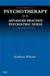 Psychotherapy for the Advanced Practice Psychiatric Nurse