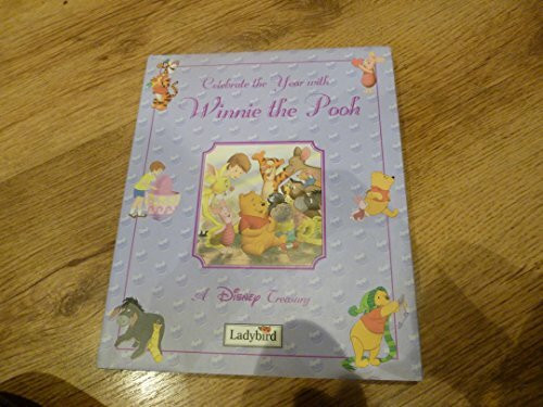 Disney's Celebrate the Year With Winnie the Pooh: A Disney Holiday Treasury